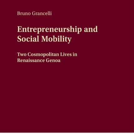 Entrepreneurship and Social Mobility: Two