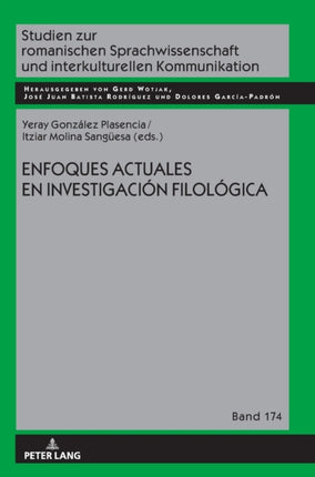 Enfoques actuales en la investigación filológica
