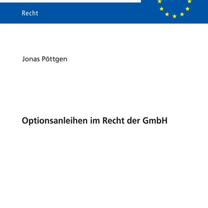 Optionsanleihen im Recht der GmbH