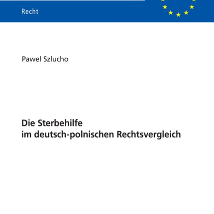 Die Sterbehilfe im deutsch-polnischen