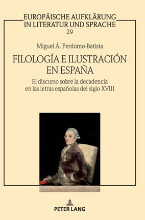 Filología e Ilustración en España: El discurso