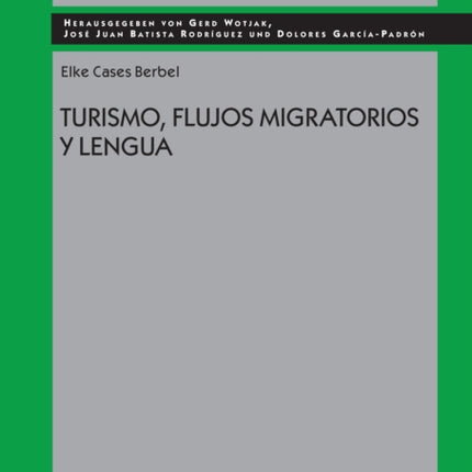 Turismo, flujos migratorios y lengua
