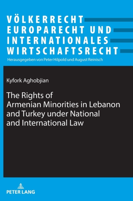 The Rights of Armenian Minorities in Lebanon and