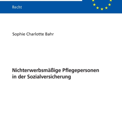 Nichterwerbsmaeßige Pflegepersonen in der