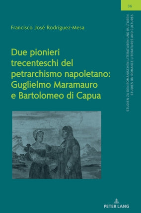 Due pionieri trecenteschi del petrarchismo