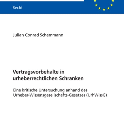Vertragsvorbehalte in urheberrechtlichen