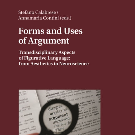 Forms and Uses of Argument: Transdisciplinary