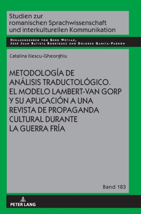 Metodología de análisis traductológico. El modelo