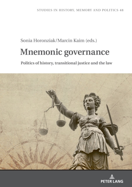 Mnemonic Governance: Politics of History,