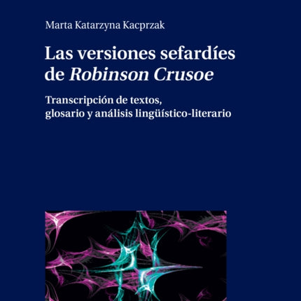 Las Versiones Sefardíes de Robinson Crusoe: