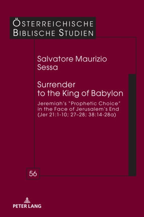 Surrender to the King of Babylon