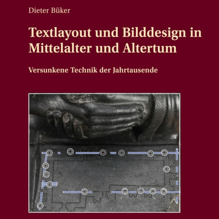 Textlayout und Bilddesign in Mittelalter und