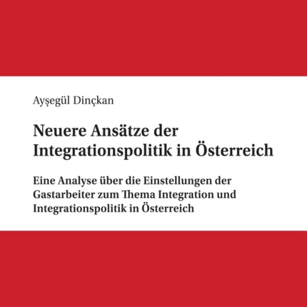 Neuere Ansaetze der Integrationspolitik in