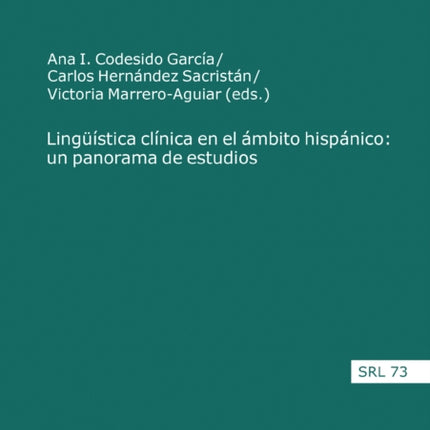 Lingueística clínica en el ámbito hispánico: un