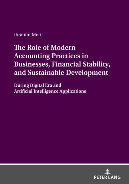 The Role of Modern Accounting Practices in