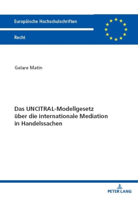 Das UNCITRAL-Modellgesetz ueber die