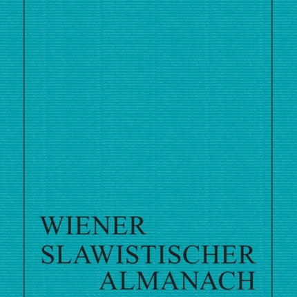 Wiener Slawistischer Almanach Band 88/2022