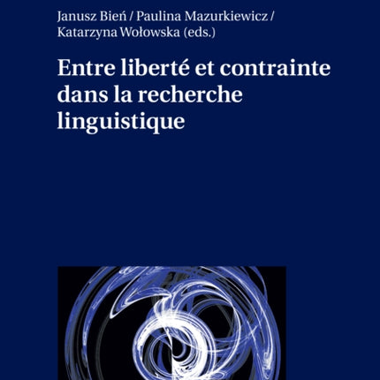 Entre Liberté Et Contrainte Dans La Recherche