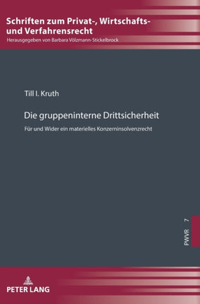 Die gruppeninterne Drittsicherheit: Fuer und