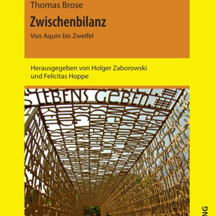 Zwischenbilanz: Von Aquin Bis Zweifel