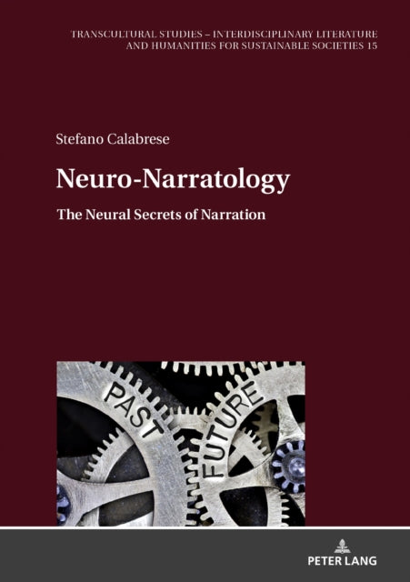 Neuro-Narratology: The Neural Secrets of