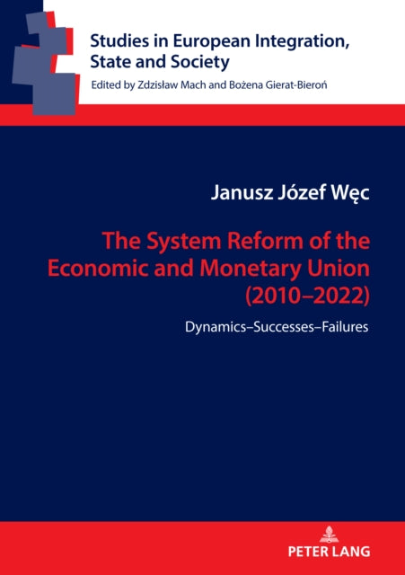 The System Reform of the Economic and Monetary