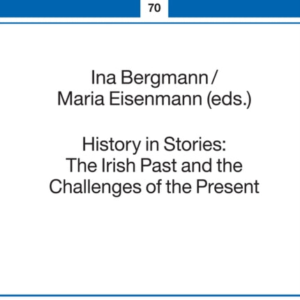 History in Stories The Irish Past and the