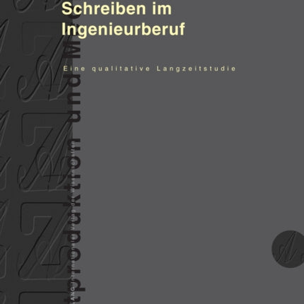 Schreiben Im Ingenieurberuf: Eine Qualitative