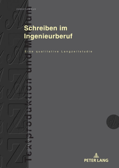 Schreiben Im Ingenieurberuf: Eine Qualitative