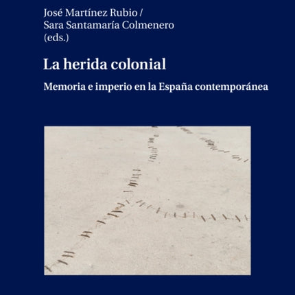 La herida colonial