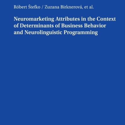 Neuromarketing Attributes in the Contex of