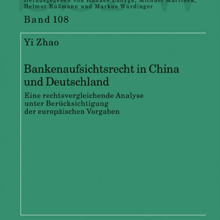 Bankenaufsichtsrecht in China Und Deutschland: