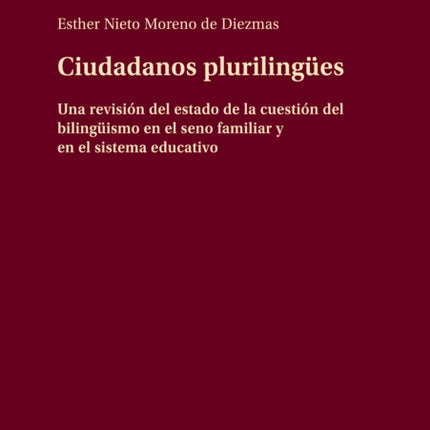 Ciudadanos plurilingües; Una revisión del estado