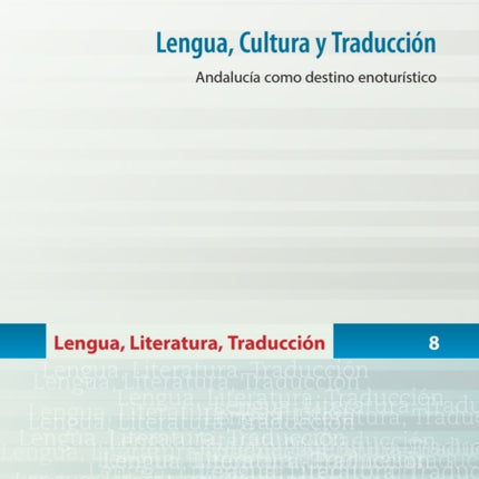 Lengua, Cultura Y Traducción: Andalucía Como