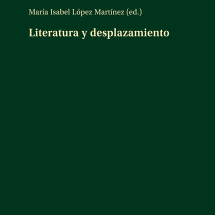 Literatura y desplazamiento