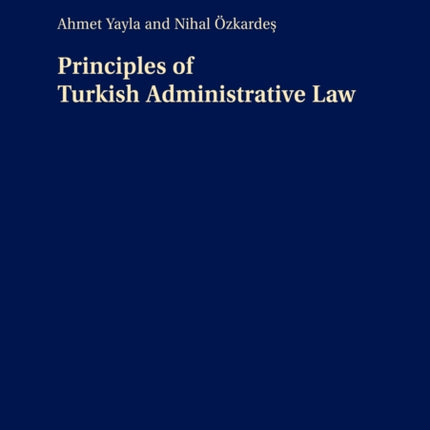 Principles of Turkish Administrative Law