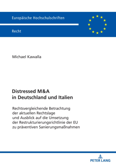 Distressed M&A in Deutschland Und Italien: