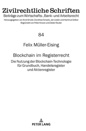 Blockchain im Registerrecht: Die Nutzung der