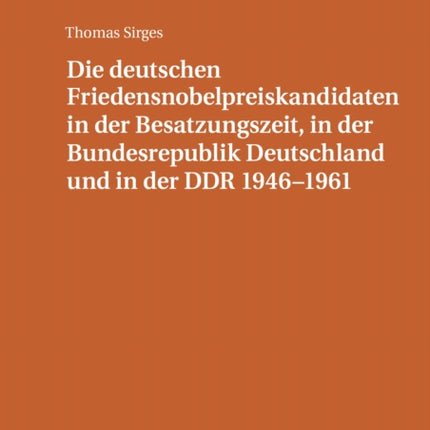 Die Deutschen Friedensnobelpreiskandidaten in Der