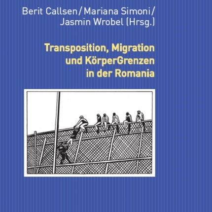 Transposition Migration und KoerperGrenzen in der