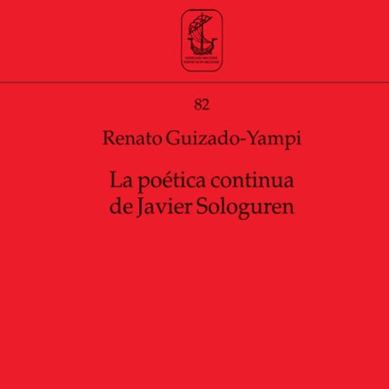 La poetica continua de Javier Sologuren