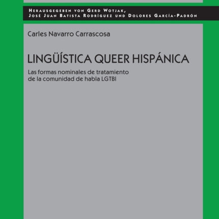 Lingueística Queer Hispánica: Las Formas
