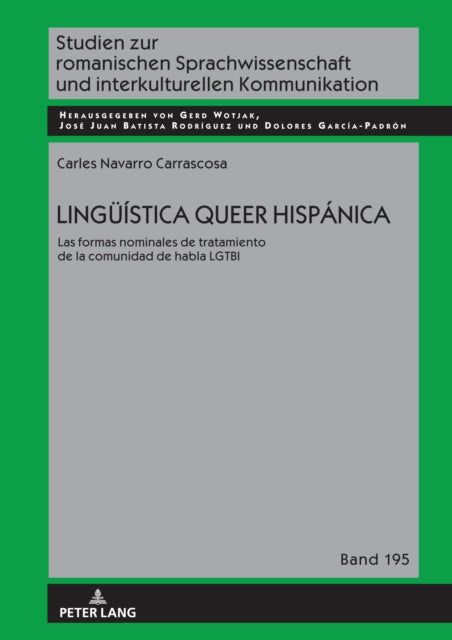 Lingueística Queer Hispánica: Las Formas