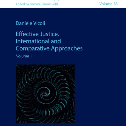 Effective Justice. International and Comparative