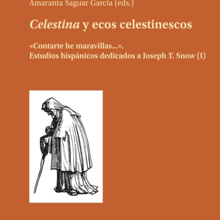 Celestina Y Ecos Celestinescos: «Contarte He