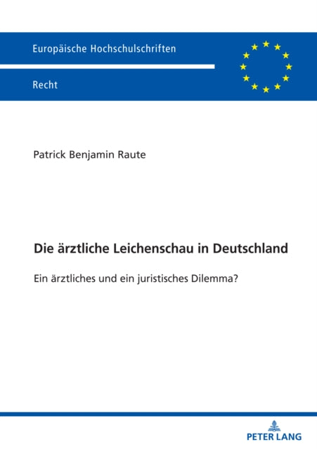 Die aerztliche Leichenschau in Deutschland