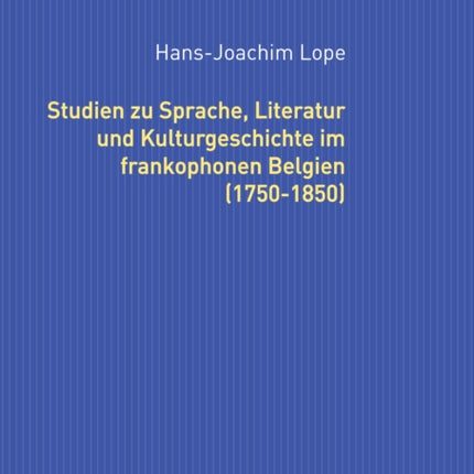 Studien zu Sprache Literatur und Kulturgeschichte