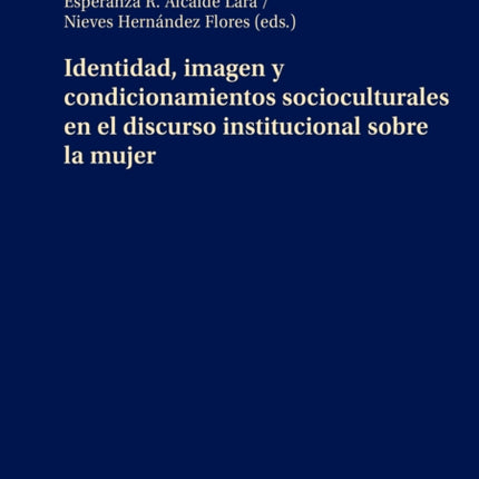 Identidad, Imagen Y Condicionamientos