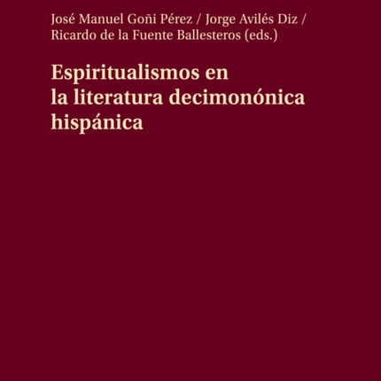 Espiritualismos En La Literatura Decimononica