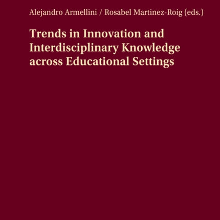 Trends in Innovation and Interdisciplinary
